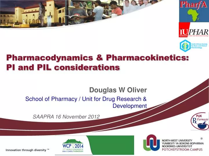 pharmacodynamics pharmacokinetics pi and pil considerations