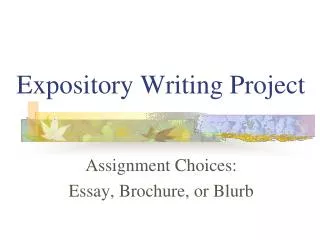 Expository Writing Project