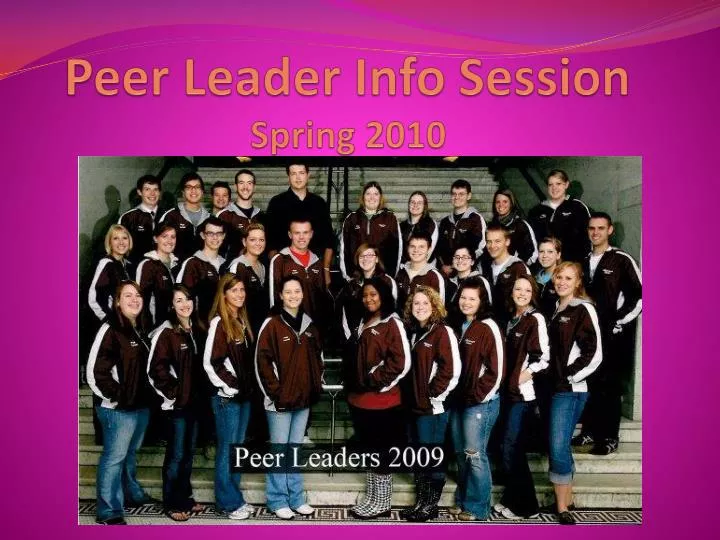peer leader info session spring 2010