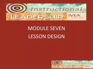 MODULE SEVEN LESSON DESIGN