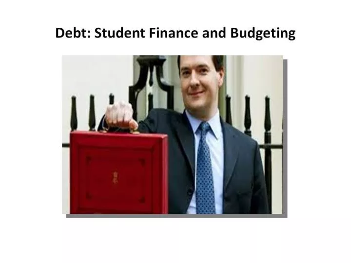debt student finance and budgeting