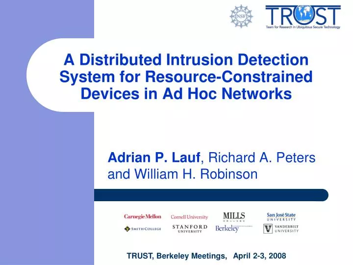 a distributed intrusion detection system for resource constrained devices in ad hoc networks