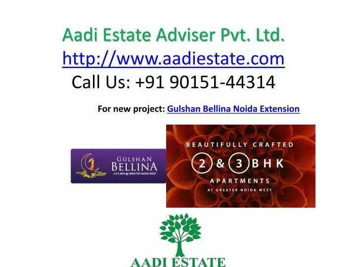 aadi estate adviser pvt ltd http www aadiestate com call us 91 90151 44314