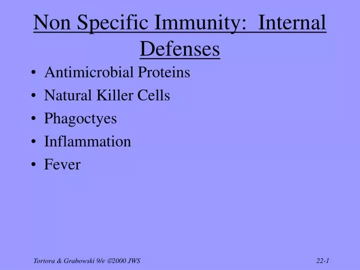 non specific immunity internal defenses