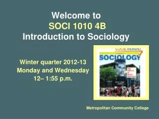 Welcome to SOCI 1010 4B Introduction to Sociology