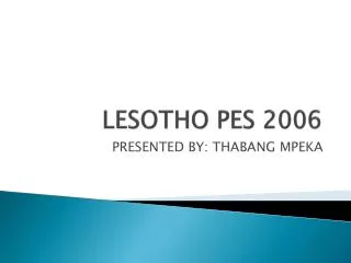 LESOTHO PES 2006