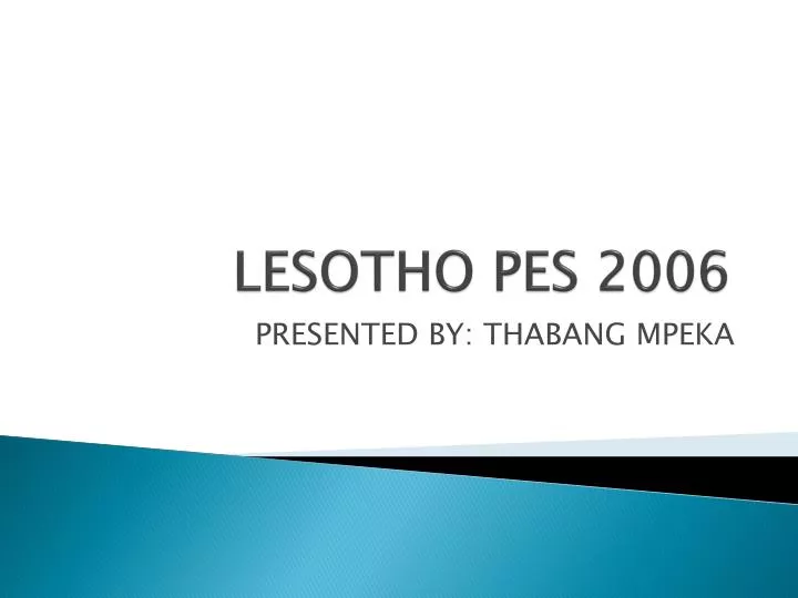 lesotho pes 2006