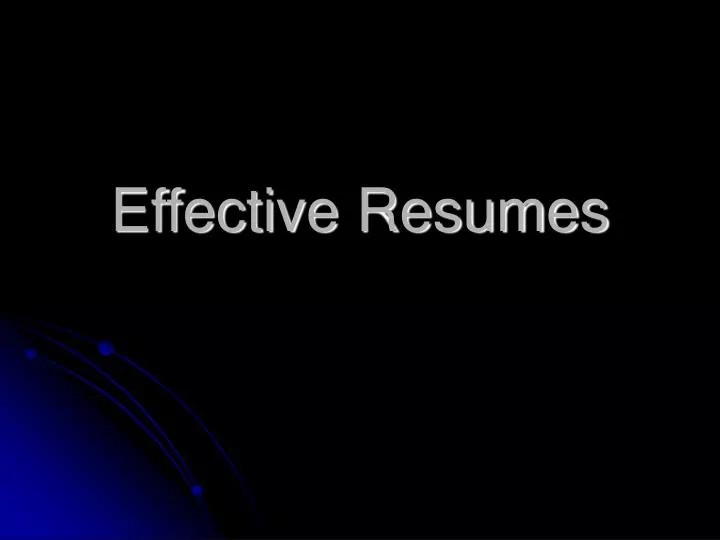 effective resumes