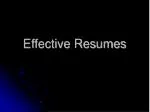 Effective Resumes - slide 1