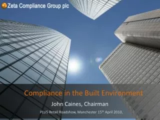 Compliance in the Built Environment