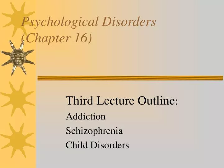 psychological disorders chapter 16