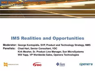 IMS Realities and Opportunities