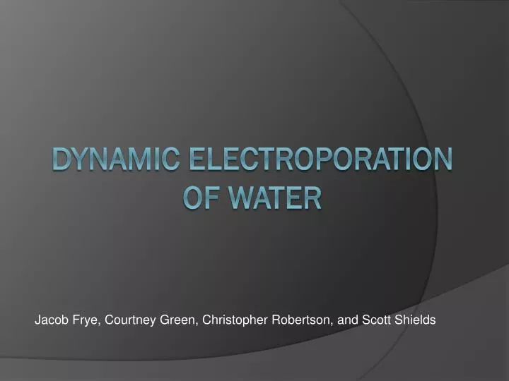 dynamic electroporation of water