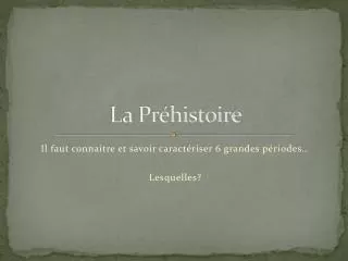 la pr histoire