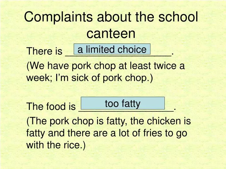 complaints about the school canteen