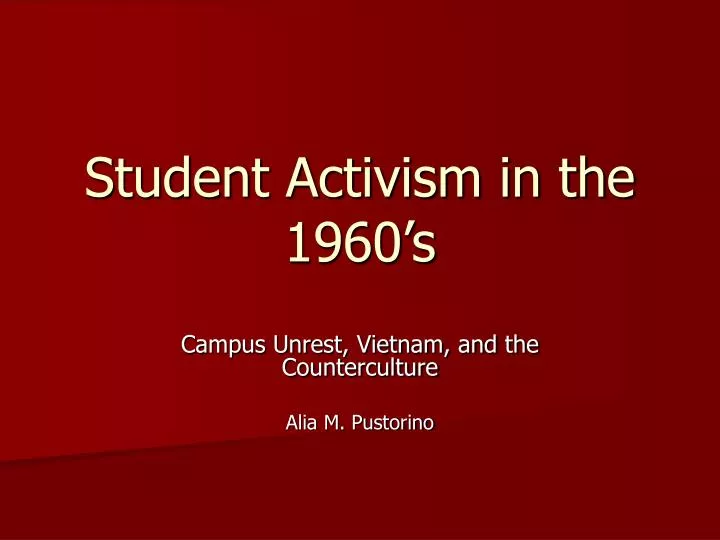 student activism in the 1960 s