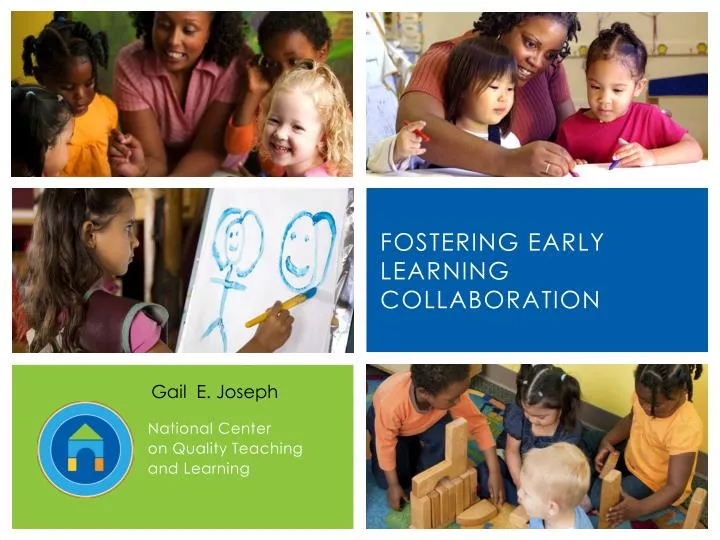 fostering early learning collaboration