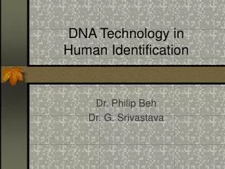 DNA Technology in Human Identification