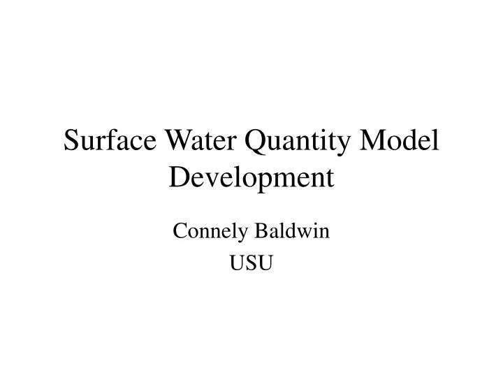 surface water quantity model development