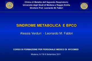 SINDROME METABOLICA E BPCO A lessia Verduri - Leonardo M. Fabbri