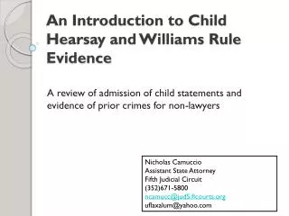 An Introduction to Child Hearsay and Williams Rule Evidence