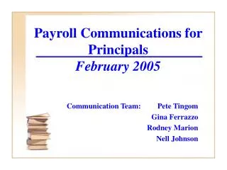 Payroll Communications for Principals February 2005