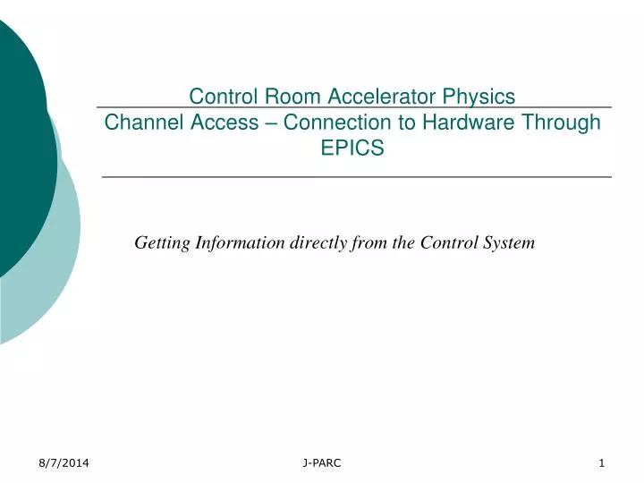 control room accelerator physics channel access connection to hardware through epics
