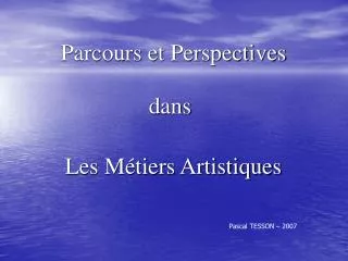 parcours et perspectives