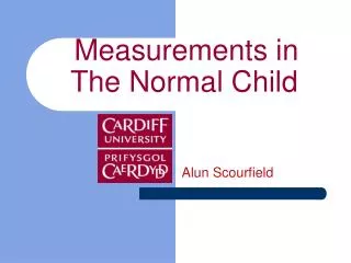 Measurements in The Normal Child
