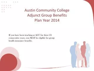 Austin Community College Adjunct Group Benefits Plan Year 2014