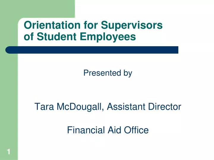 orientation for supervisors of student employees