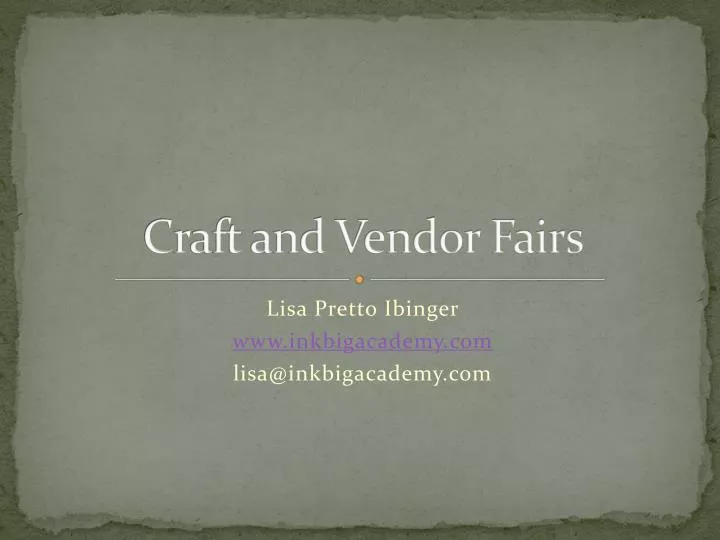 craft and vendor fairs