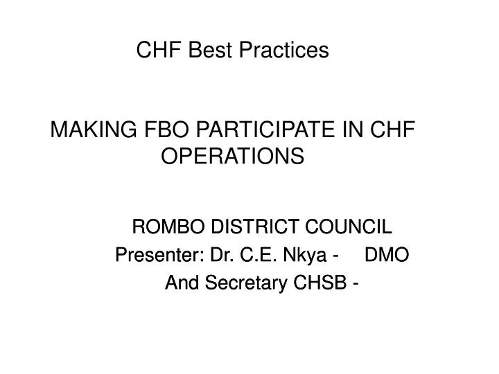 chf best practices making fbo participate in chf operations