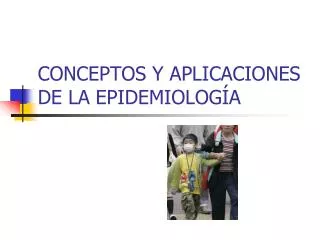 conceptos y aplicaciones de la epidemiolog a