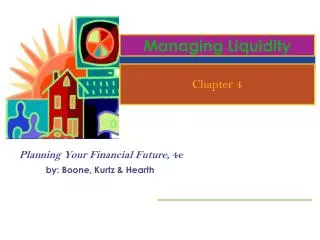 Managing Liquidity