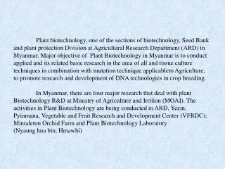 Plant biotechnology, one of the sections of biotechnology, Seed Bank