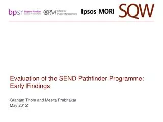 Evaluation of the SEND Pathfinder Programme: Early Findings