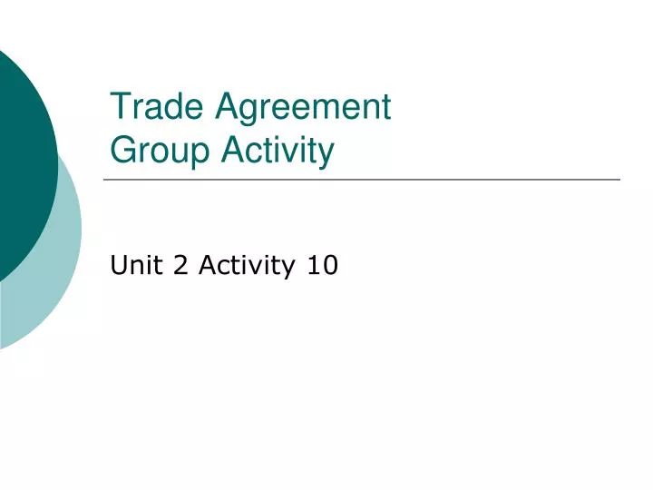 trade agreement group activity