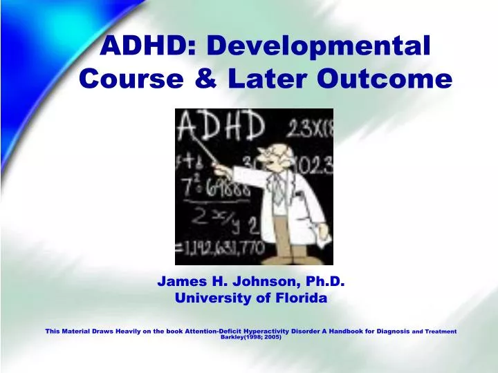adhd developmental course later outcome