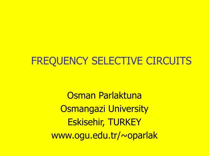 frequency selective circuits