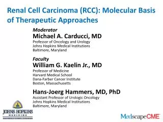 Renal Cell Carcinoma (RCC): Molecular Basis of Therapeutic Approaches