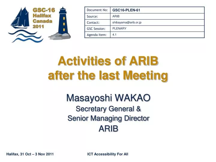 activities of arib after the last meeting