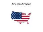 American Symbols - slide 1