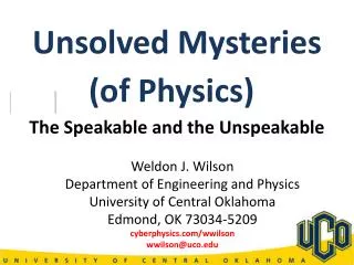 Weldon J. Wilson Department of Engineering and Physics University of Central Oklahoma