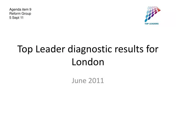top leader diagnostic results for london