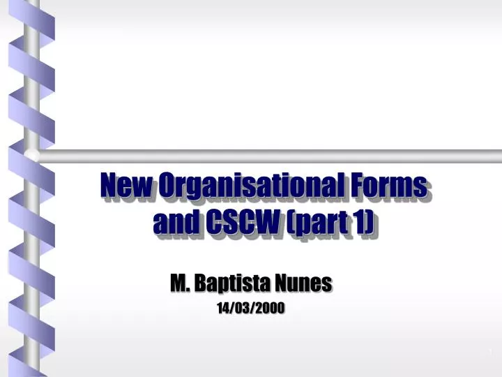 new organisational forms and cscw part 1