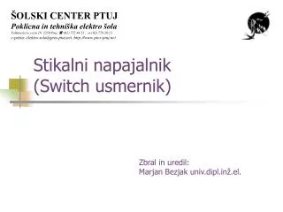 stikalni napajalnik switch usmernik