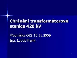 chr n n transform torov stanice 420 kv
