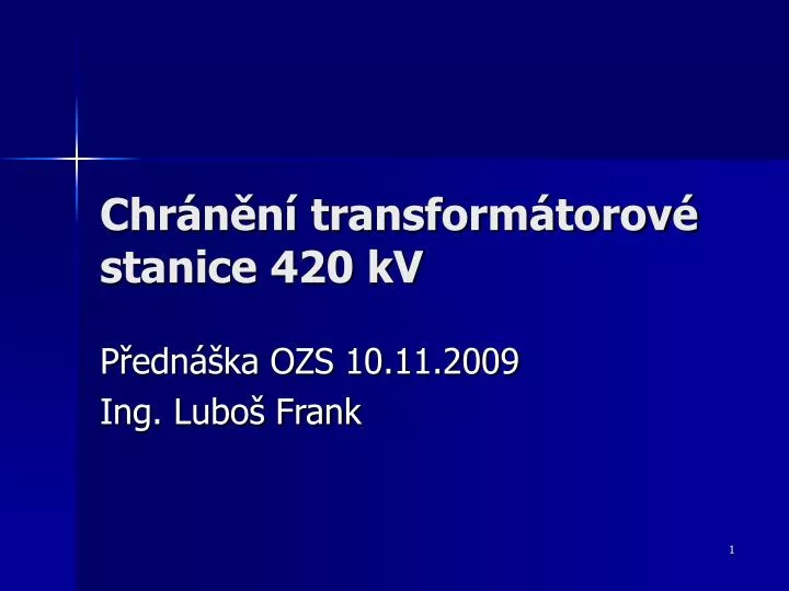 chr n n transform torov stanice 420 kv