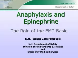 Anaphylaxis and Epinephrine